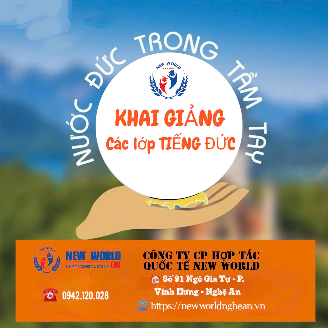 TUYỂN SINH KHÓA HỌC TIẾNG ĐỨC - TẠI NEW WORLD EDU