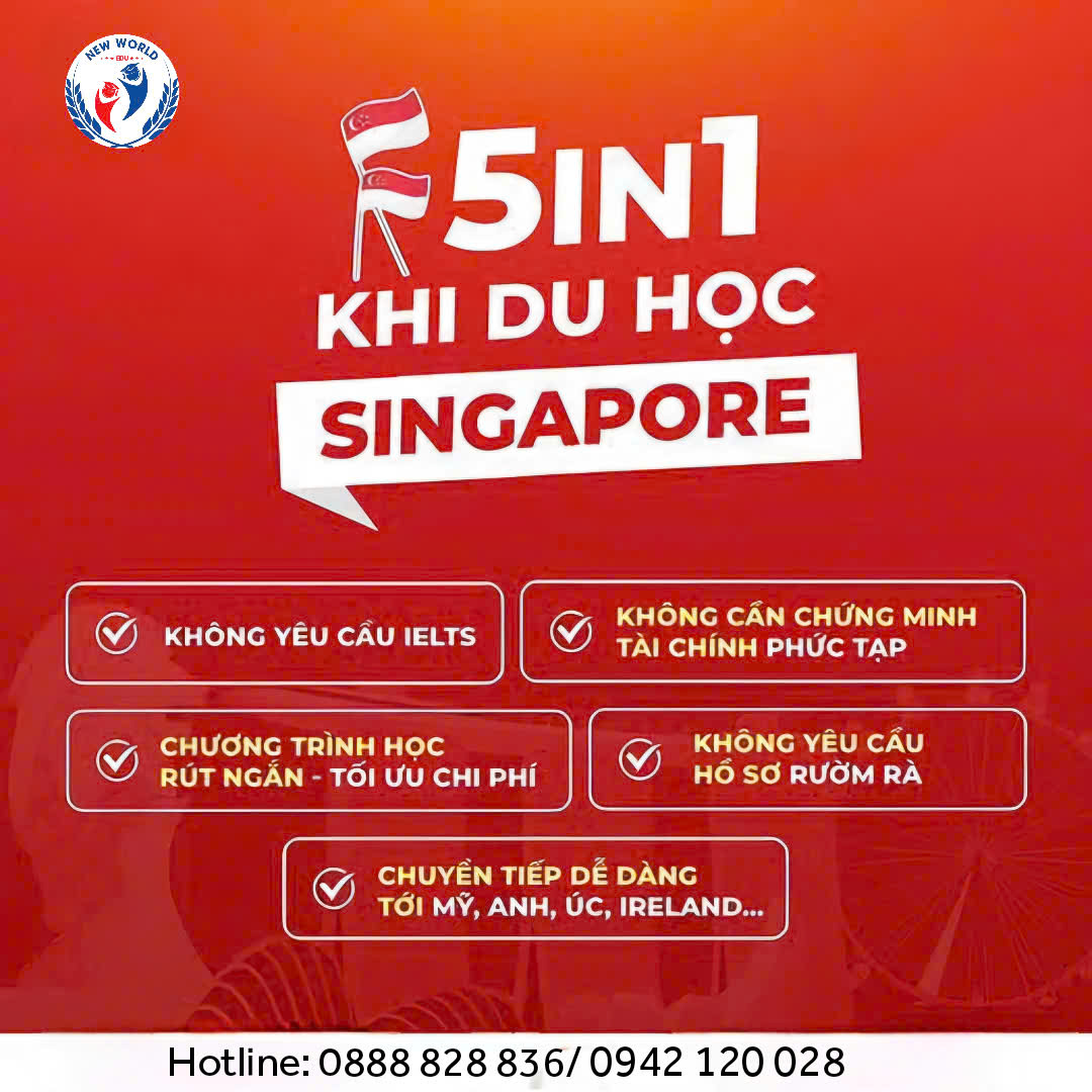 5IN1 KHI DU HỌC SINGAPORE – MỘT QUYẾT ĐỊNH, 5 LỢI THẾ VƯỢT TRỘI