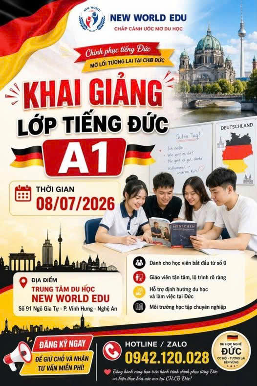 TRUNG TÂM DU HỌC NEW WORLD EDU THÔNG BÁO LỊCH KHAI GIẢNG LỚP TIẾNG ĐỨC A1