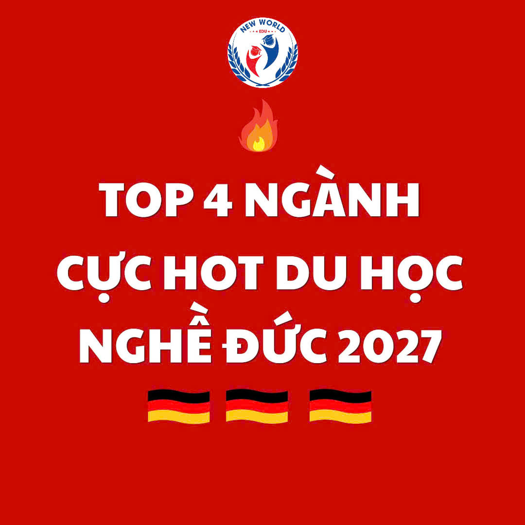 TOP 4 NGÀNH CỰC HOT DU HỌC NGHỀ ĐỨC 2027
